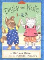 Digby and Kate 1-2-3 - Barbara Baker, Marsha Winborn