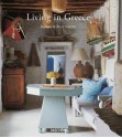 Living in Greece - Barbara Stoeltie, Rene Stoeltie, Angelika Taschen