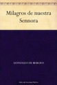 Milagros de nuestra Sennora (Spanish Edition) - Gonzalo de Berceo