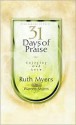 31 days of Praise - Ruth Myers, Warren Myers