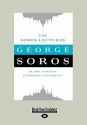 The Soros Lectures: At the Central European University - George Soros