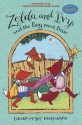 Zelda and Ivy and the Boy Next Door: Three Stories About the Fabulous Fox Sisters - Laura McGee Kvasnosky