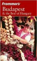 Frommer's Budapest & the Best of Hungary - Christina Shea, Joseph S. Lieber