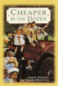 Cheaper By the Dozen - Frank B. Gilbreth Jr., Ernestine Gilbreth Carey