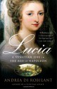 Lucia: A Venetian Life in the Age of Napleon - Andrea Di Robilant