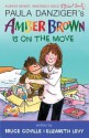 Amber Brown Is on the Move - Paula Danziger, Bruce Coville, Elizabeth Levy, Anthony Lewis