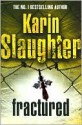 Fractured - Karin Slaughter