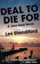 Deal to Die for: A John Deal Mystery - Les Standiford