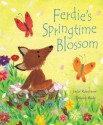 Ferdie's Springtime Blossom - Julia Rawlinson, Tiphanie Beeke