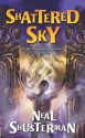 Shattered Sky - Neal Shusterman