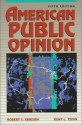 American Public Opinion: Its Origins, Content, and Impact - Robert S. Erikson, Kent L. Tedin