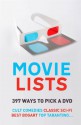 Movie Lists: 397 Ways to Pick a DVD - Paul Simpson