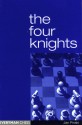 The Four Knights - Jan Pinski