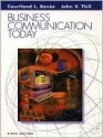 Business Communication Today - Courtland L. Bovée, John V. Thill