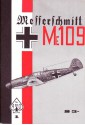 Messerschmitt Me 109 - Inc Aero Publishers