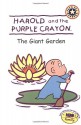 Harold and the Purple Crayon: The Giant Garden - Valerie Garfield, Don Gillies, Kevin Murawski, Patricia Lakin