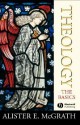 Theology: The Basics - Alister E. McGrath