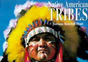 Native American Tribes - Norman Bancroft Hunt