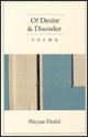 Of Desire & Disorder - Wayne Dodd