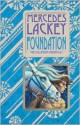 Foundation: Book One of the Collegium Chronicles - Mercedes Lackey