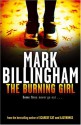 The Burning Girl - Mark Billingham