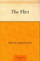 The Flirt (免费公版书) - Booth Tarkington