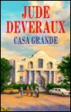 Casa Grande - Jude Deveraux