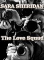 The Love Squad - Sara Sheridan