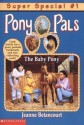 The Baby Pony (Pony Pals Super Special, #1) - Jeanne Betancourt