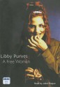 A Free Woman (Audio) - Libby Purves