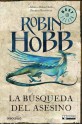 La búsqueda del asesino (Vatídico #3) - Robin Hobb