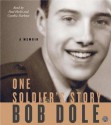 One Soldier's Story (Audio) - Bob Dole, Paul Hecht, Cynthia Darlowe