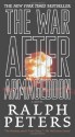 The War After Armageddon - Ralph Peters