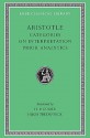 Categories/On Interpretation/Prior Analytics - Aristotle, Harold P. Cooke, Hugh Tredennick, H.P. Cooke