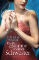 Die Stimme meiner Schwester - Therese Walsh