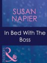 In Bed With The Boss (Mills & Boon Modern) - Susan Napier