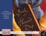 Book of a Thousand Days - Shannon Hale, Full Cast