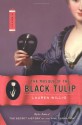 The Masque of the Black Tulip - Lauren Willig