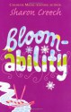 Bloomability - Sharon Creech