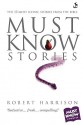 Must Know Stories - Robert Harrison