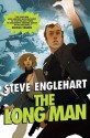 The Long Man (The Max August Magikal Thrillers) - Steve Englehart