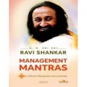 Management Mantras Keys to Effective Management and Leadership - Ravi Shankar