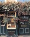 The Most Beautiful Villages of Ireland - Christopher Fitz-Simon, Hugh Palmer