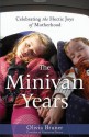 Minivan Years - Olivia Bruner