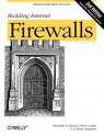 Building Internet Firewalls - Elizabeth D. Zwicky, Simon Cooper, D. Brent Chapman, Brent Chapman