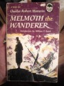 Melmoth the Wanderer - Charles Robert Maturin