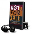 Not for Sale: The Return of the Global Slave Trade- And How We Can Fight It - David Batstone, Lloyd James