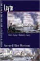 History of US Naval Operations in WWII 12: Leyte 6/44-1/45 (paper) - Samuel Eliot Morison