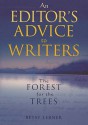 The Forest For The Trees: An Editor's Advice to Writers - Betsy Lerner