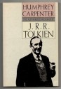 J.R.R. Tolkien: A Biography - Humphrey Carpenter